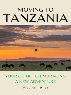 cover image of Moving to Tanzania